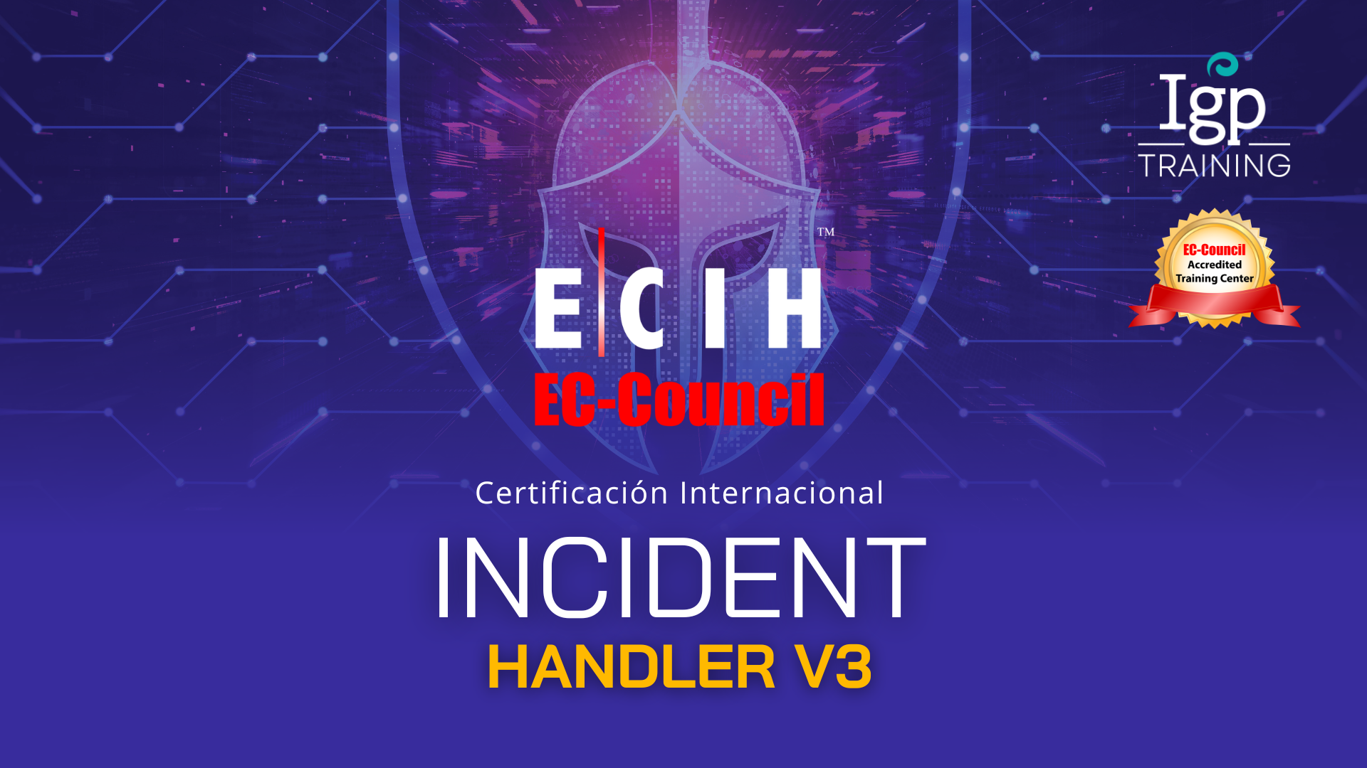 Foto principal de Certified Incident Handler (CIH) v3 - EC-Council